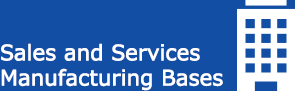 Sales and Services Manufacturing Bases