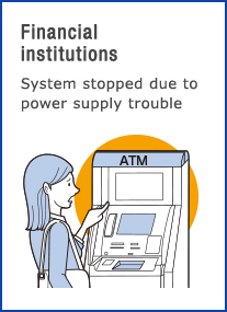 [Financial institutions]System stopped due to power supply trouble