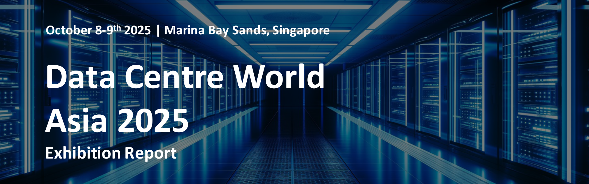 Data Centre World Asia 2025 Exhibition Report