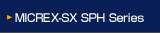 MCREX-SX SPH Series