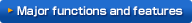 Major functions and features
